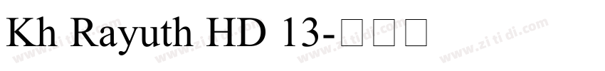 Kh Rayuth HD 13字体转换